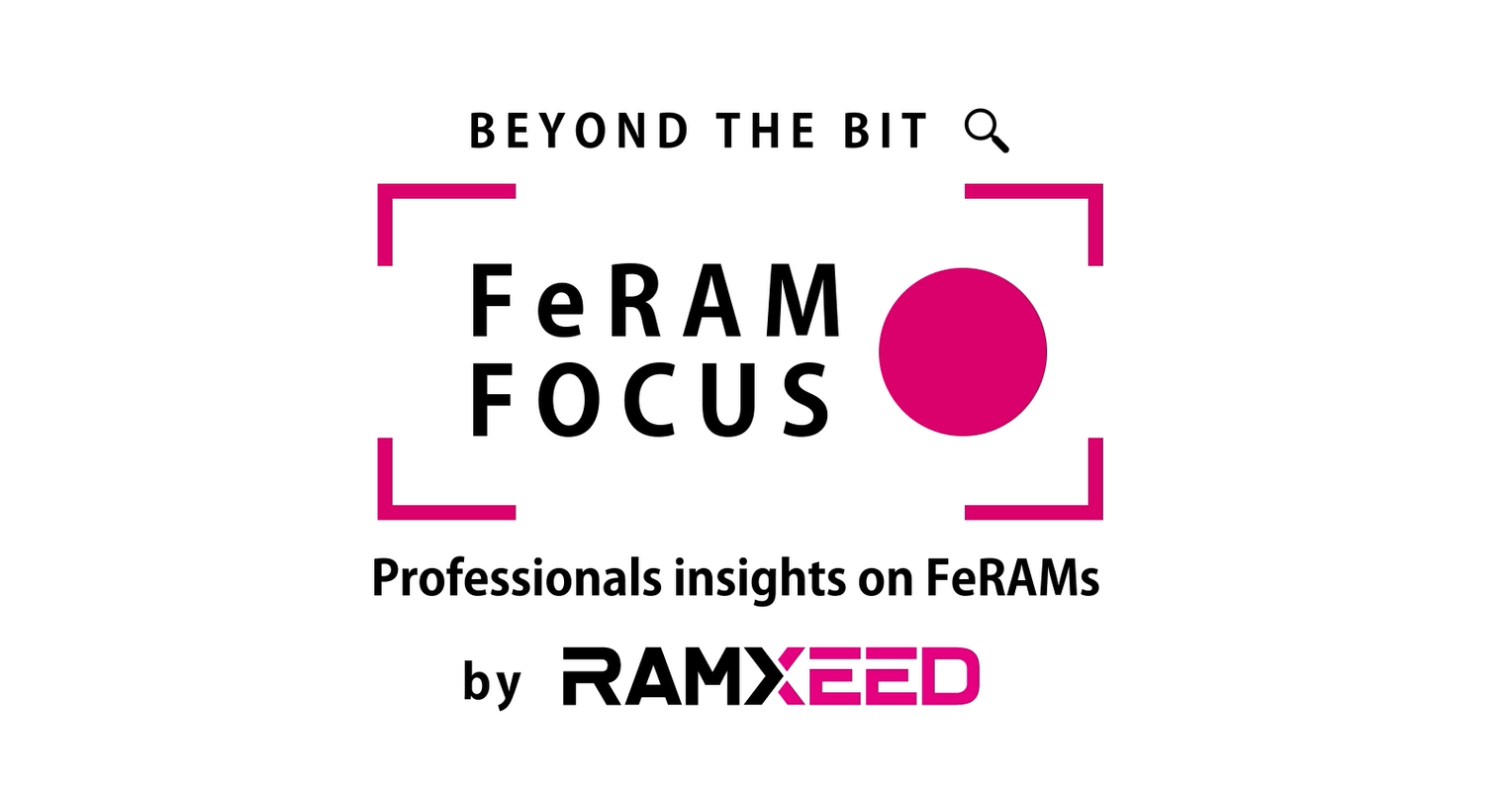 FeRAM Focus by RAMXEED
